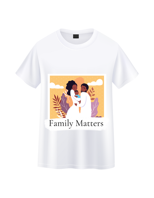 Family Matters T-Shirt