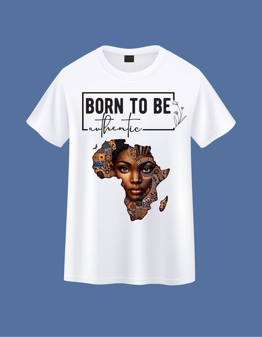 Born To Be Authentic Africa T-Shirt